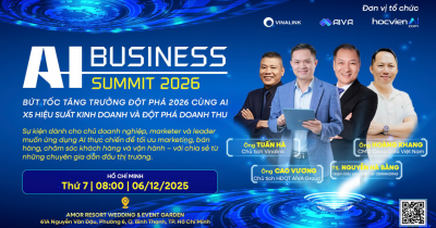 Vinalink phối hợp cùng AIVA tổ chức AI BUSINESS SUMMIT 2026 – Bệ phóng tăng trưởng đột phá cho doanh nghiệp trong kỷ nguyên AI